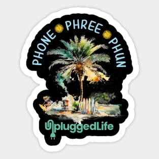 Phone Phree Phun Unplugged Life Surfer Tee Sticker